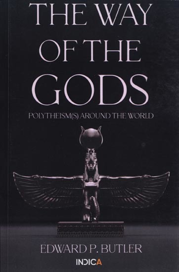 The Way of the Gods: Polytheism(s) Around the World