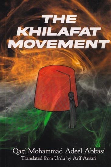 The Khilafat Movement