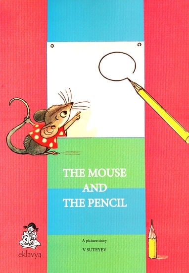 The Mouse And The Pencil (Large Print)