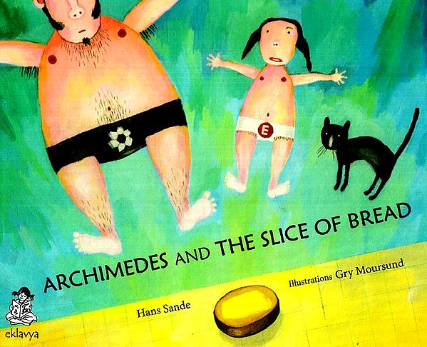 Archimedes And The Slice of Bread