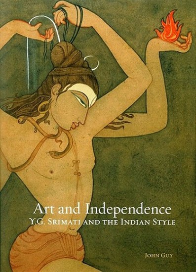 Art and Independence: Y. G. Srimati and the Indian Style