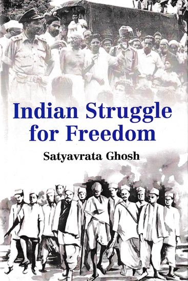 Indian Struggle for Freedom