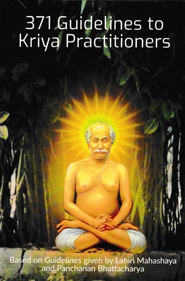 371 Guidelines To Kriya Practitioners