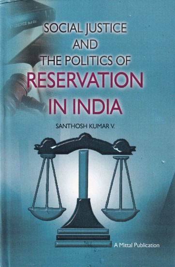 Social Justice and the Politics of Reservation in India: The Post-Mandal Phase