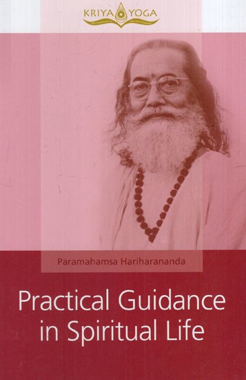 Practical Guidance in Spiritual Life