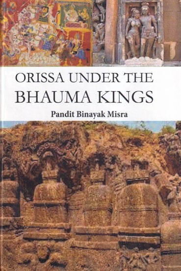 Orissa Under the Bhauma Kings