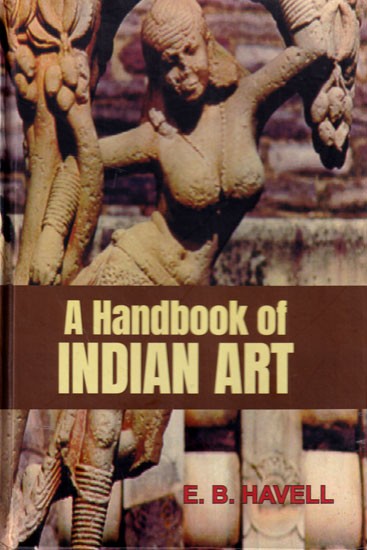 A Handbook of Indian Art