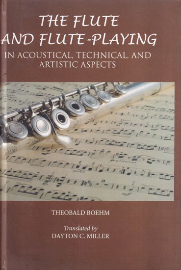 The Flute and Flute-Playing in Acoustical, Technical, and Artistic Aspects (Photostat)