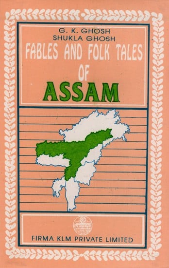 Fables and Folk Tales of Assam