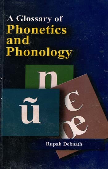 A Glossary of Phonetics and Phonology