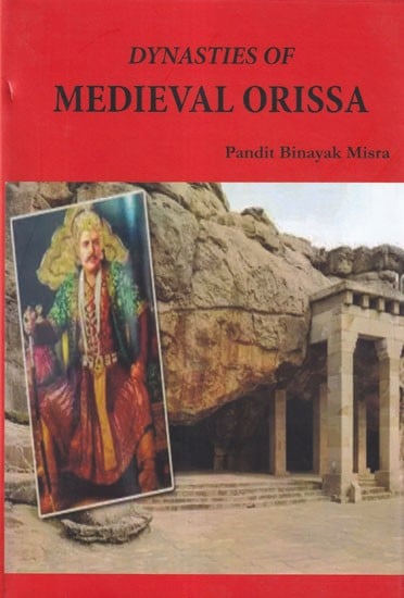 Dynasties of Medieval Orissa (Photostat)