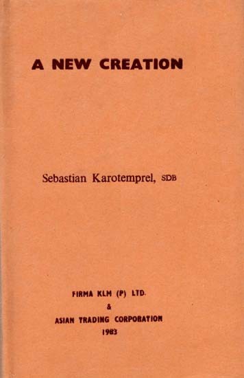 A New Creation- Biblical Meditations and Reflections on Lenten Readings (An Old and Rare Book)