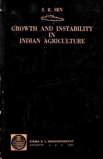 Growth and Instability in Indian Agriculture (An Old and Rare Book)