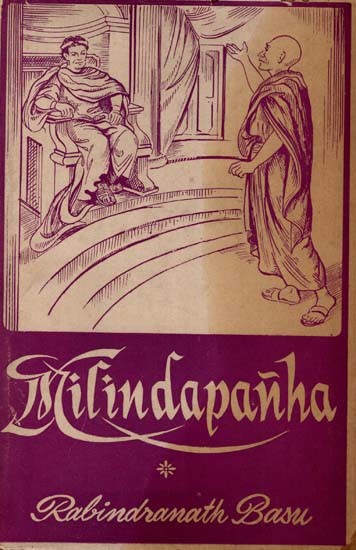 A Critical Study of the Milindapanha (A Critique of Buddhist Philosophy)  (An Old and Rare Book)