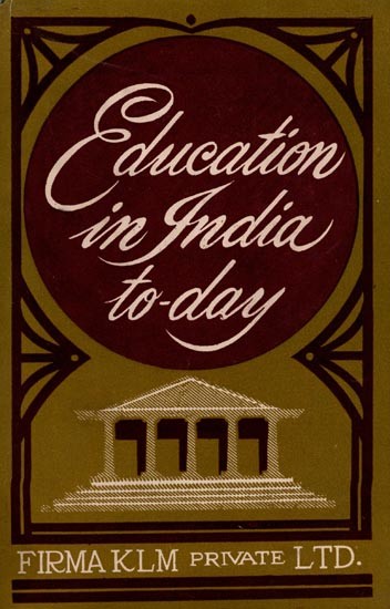 Education in India Today (An Old and Rare Book)