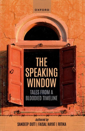 The Speaking Window- Tales from a Bloodied Timeline