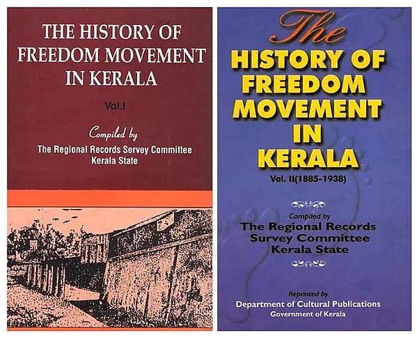 The History of Freedom Movement in Kerala (Set of 2 Volumes)