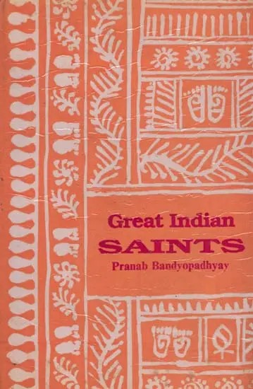 Great Indian Saints (An Old and Rare Book)