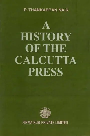 A History of the Calcutta Press- The Beginnings