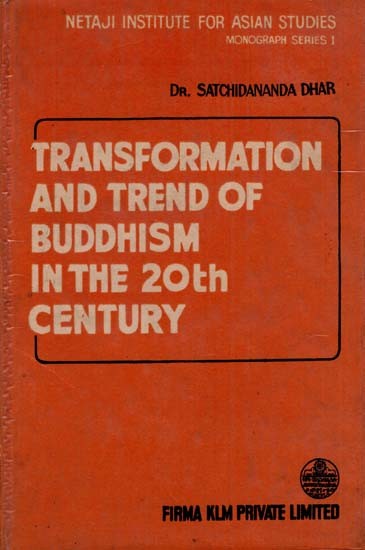 Transformation and Trend of Buddhism in the 20th Century (An Old and Rare Book)