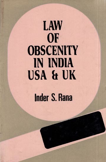 Law of Obscenity in India, USA & UK