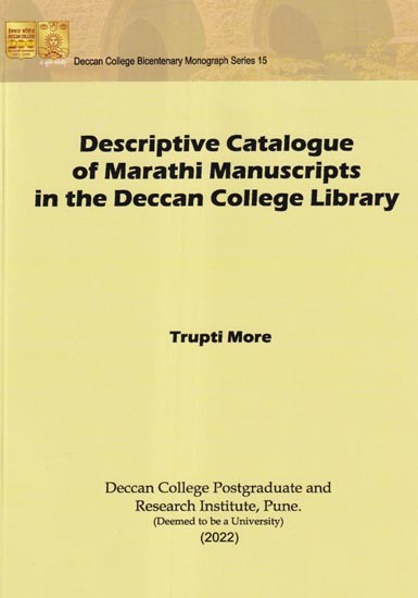 Descriptive Catalogue of Marathi Manuscripts in the Deccan College Library