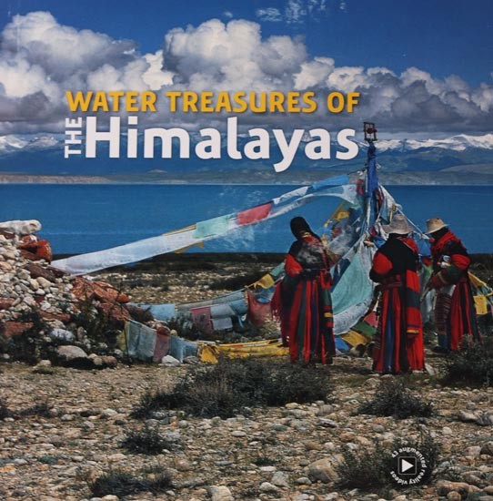 Water Treasures of the Himalayas