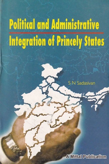 Political and Administrative Integration of Princely States