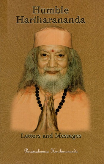 Humble Hariharananda Letters and Messages