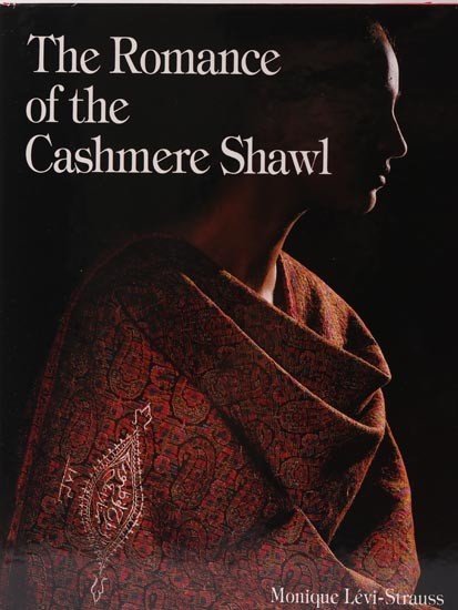 The Romance of the Cashmere Shawl