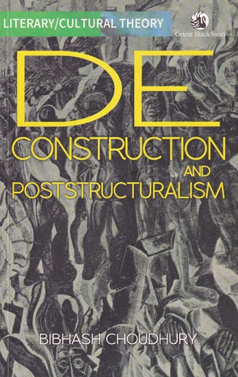 De Construction and Poststructuralism