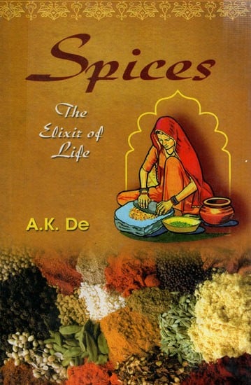 Spices: The Elixir of Life