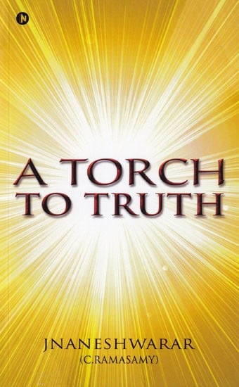 A Torch to Truth: The Philosophy