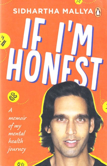 If I’m Honest: A Memoir of My Mental Health Journey