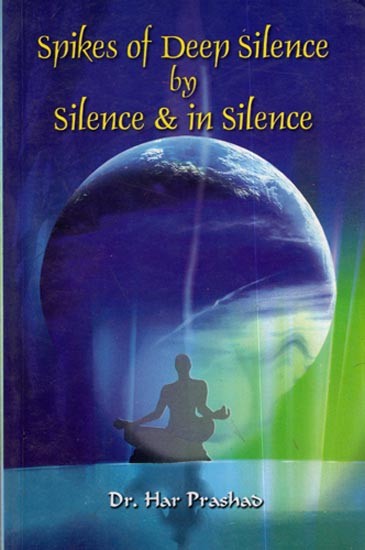 Spikes of Deep Silence by Silence & in Silence