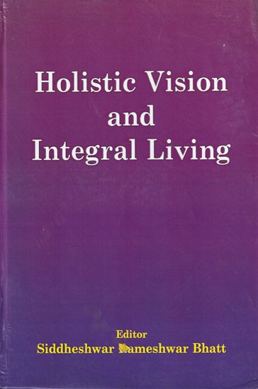 Holistic Vision and Integral Living