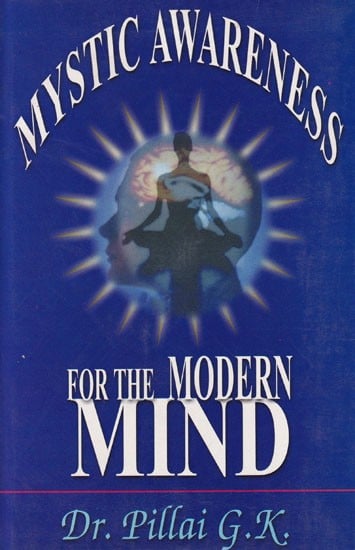 Mystic Awareness for The Modern Mind