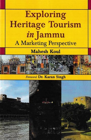 Exploring Heritage Tourism in Jammu (A Marketing Perspective)