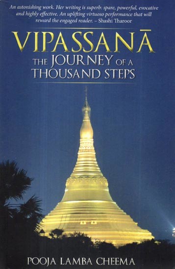 Vipassana (The Journey of a Thousand Steps)