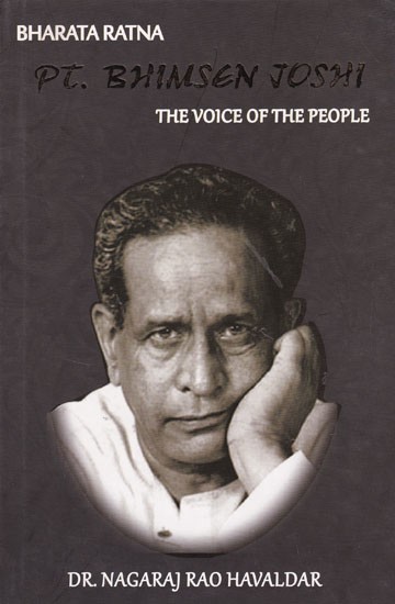 Bharata Ratna: Pt. Bhimsen Joshi (The Voice of The People)