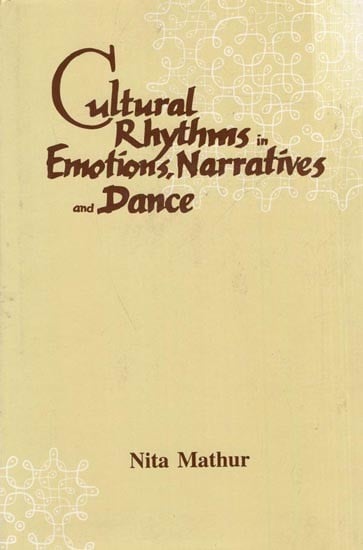 Cultural Rhythms in Emotions, Narratives and Dance