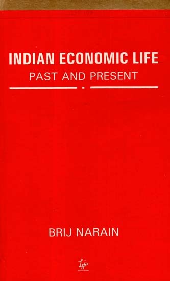 Indian Economic Life (Past And Present)