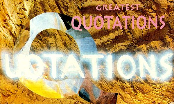 Greatest Quotations