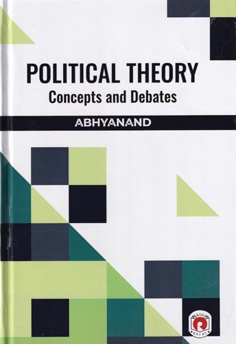 Political Theory: Concepts and Debates