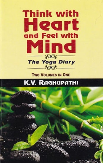 Think with Heart and Feel with Mind: The Yoga Diary