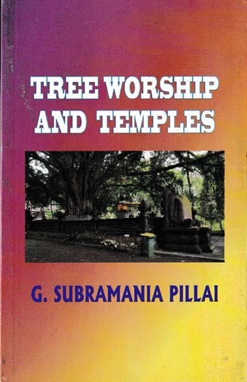 Tree Worship And Temples (Beliefs and Ophiolatry)