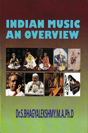 Indian Music An Overview Essays on Various Aspects of Indian Music