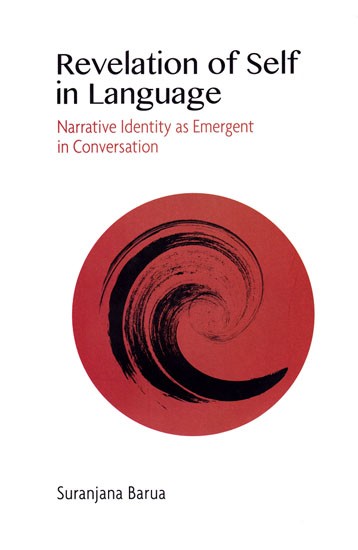 Revelation of Self in Language: Narrative Identity as Emergent in Conversation