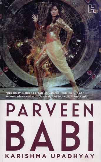 Parveen Babi: A Life