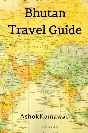 Bhutan Travel Guide